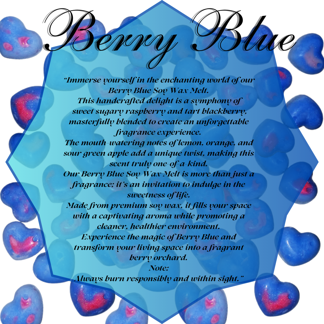 Berry Blue  |  Soy Wax Melts | Scented Home Accents | AROMA THERAPY